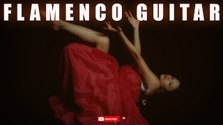 BEAUTIFUL SPANISH GUITAR FLAMENCO MUSIC 🎸 THE BEST OF FLAMENCO GUITAR PLAYLIST