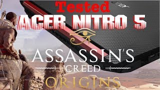 Assassin's Creed Origins Tested On Acer Nitro 5 w/GTX 1050 Ti Tested @1920x1080 Ultra