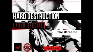 The Xtream Djane @ Pink Session / Lady Destruction round 3, 18.06.16