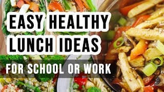 Easy Healthy Vegan Lunch Ideas for School or Work