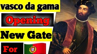 Opening Gate for  Europeans Vasco-Da-Gama #shorts #youtubeshorts #youtubeshorts #glovefilms #history