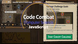 Code Combat - Master Names Debug JavaScript Tutorial