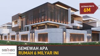 MEWAH LUAR DALAM! Desain Rumah Modern Milik Tn. Alex | 2 Lantai 5 Kamar Tidur, 700 Meter Persegi