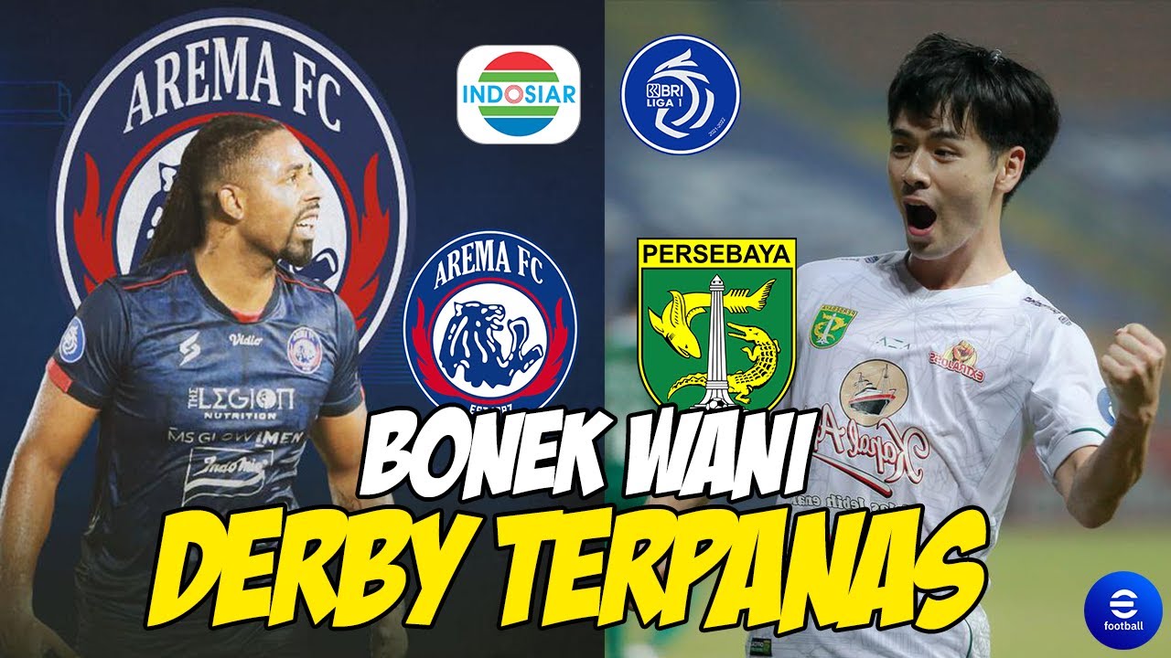 DERBY JATIM - Arema FC VS Persebaya Surabaya | EFootball BRI Liga 1 ...