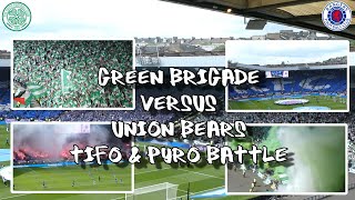 Green Brigade versus Union Bears - Tifo & Pyro  - Celtic 1 - Rangers 0