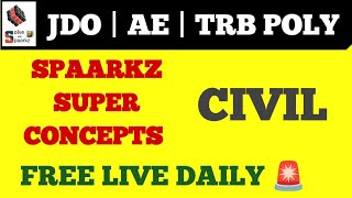 SPAARKZ SUPER CONCEPTS | DAILY FREE LIVE ONLINE CLASSES FOR TNPSC AE / TRB POLYTECHNIC / JDO