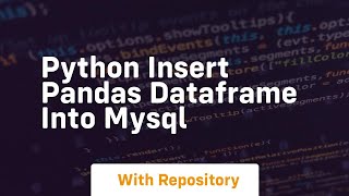 python insert pandas dataframe into mysql