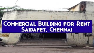 Commercial Building for Rent at Saidapet, Chennai | World New Property