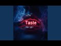 Taste (Techno)