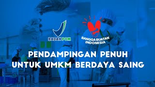 Pendampingan Penuh Untuk UMKM Berdaya Saing