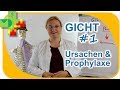 Gicht #1 - Ursachen & Prophylaxe