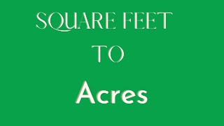 Converting Sf To Acres