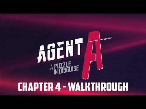 Agent A: A Puzzle in Disguise – Platinum Walkthrough Part 3/5 – Chapter 4 (w/ Commentary)