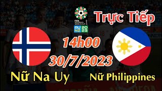 Soi kèo trực tiếp Nữ Na Uy vs Nữ Philippines - 14h00 Ngày 30/7/2023 - FIFA WOMEN'S WORLD CUP 2023