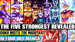 Beyond Dragon Ball Super: Goku Meets The Top 5 Strongest Warriors! An Unexpected Request Accepted