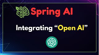 🚀 Spring AI Deep Dive | Integrate OpenAI with Spring Boot