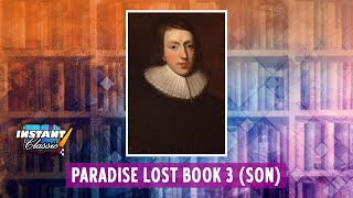 Paradise Lost Book 3 (Son)
