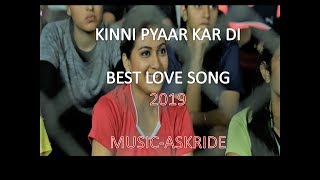 Kinna Pyaar   Mannat Noor   Ammy Virk   HARJEETA   Punjabi Songs 2018   BEST MUSIC-ASKRIDE