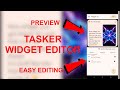 Tasker - Widget v2 Editor!