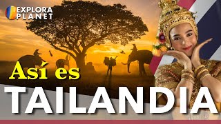TAILANDIA | Así es TAILANDIA| El País del Paraíso