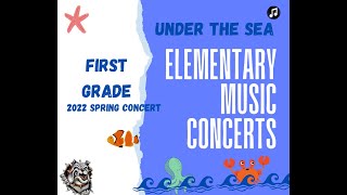 FIRST GRADE SPRING CONCERT