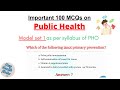 Important 100 Public health MCQs questions with answers।।  Model Set 1 for Public Health Officers