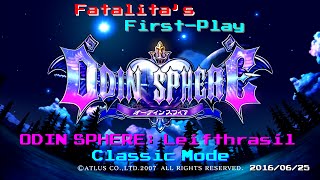 【実況】Fatalita's First-Play | #Ex1 ''オーディンスフィア:(ry - クラシックモード''【初プレイ】