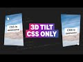 CSS Mouse Tracking 3D Tilting Card