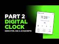 Digital Clock with AM/PM & Date – HTML CSS JS Tutorial for Beginners