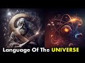 LANGUAGE OF THE UNIVERSE | Law Of Divine Oneness