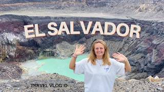 Traveling Alone In El Salvador | First Time | Travel Vlog