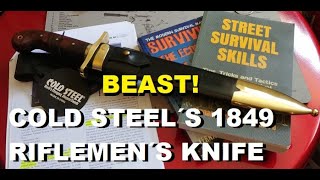 Its a BEAST of a Blade! Cold Steel´s 1849 Mounted Riflemen´s Knife