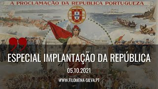 5 de outubro de 1910 - Implantação da República Portuguesa