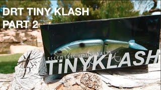 DRT Tiny Klash- full bait overview-Pt.2