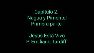 Capítulo 2. Nagua y Pimentel PARTE 1 / 2