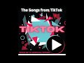 TikTok The Songs from TikTok- sped up & normal speed 2024 Mix 1