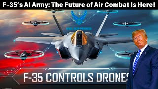 F-35’s AI Army: The Future of Air Combat Is Here!