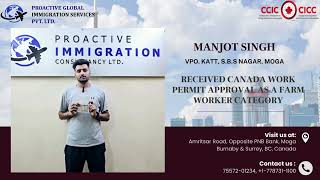 Congratulations Mr. Manjot Singh For obtaining Canada Work Permit approval