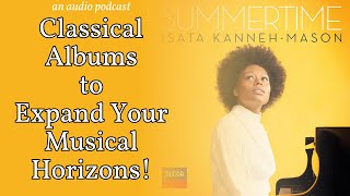 Summer Listening Guide: 4 albums to expand your musical horizons!