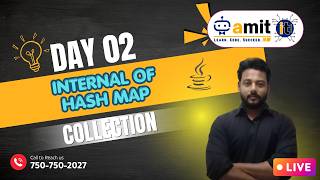 Java Collections Day 02 HashMap Internals Live Session