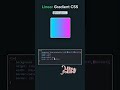 Linear Gradient using CSS  #html#css#linear#gradient