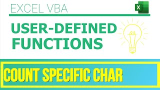 Excel VBA - User-Defined Functions|Count Specific Characters in a String