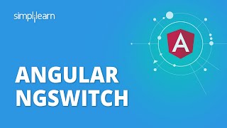Angular NgSwitch | Angular Tutorial For Beginners | Angular Training | Simplilearn
