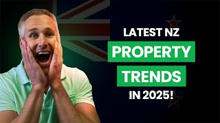 Clear Skies or Dark Clouds? Latest NZ Property Trends in 2025!