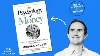 The Psychology Of Money Book Summary in English (By Morgan Housel) | The Money Unlocked