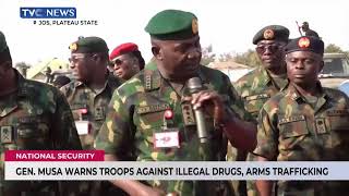 CDS Musa Warns Against Illegal Drugs, Arms Trafficking