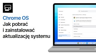 Jak zaktualizować Chrome OS