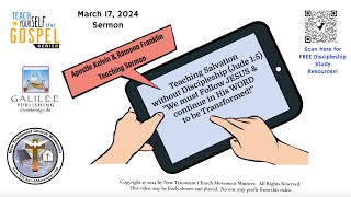 Apostle K.G. Franklin Sermon, Preaching Salvation without Transformation (17 Feb 2024)