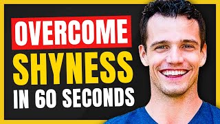 How To Overcome Shyness In 60 Seconds #shorts