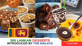 Malay Origins of Sri Lanka’s Favourite Desserts!